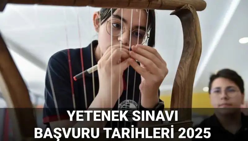 2025 MEB Yetenek Sınavı Kılavuzu Yayınlandı: Başvurular İçin Tarihler Açıklandı!