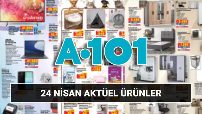 A101 Aktüel Katalog ile Kaçırılmayacak Fırsatlar 24 Nisan’da Sizi Bekliyor!