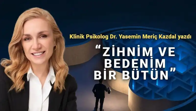 Zihin ve Beden İlişkisinin Derinliklerine İniyoruz: Psikosomatik Yaklaşım