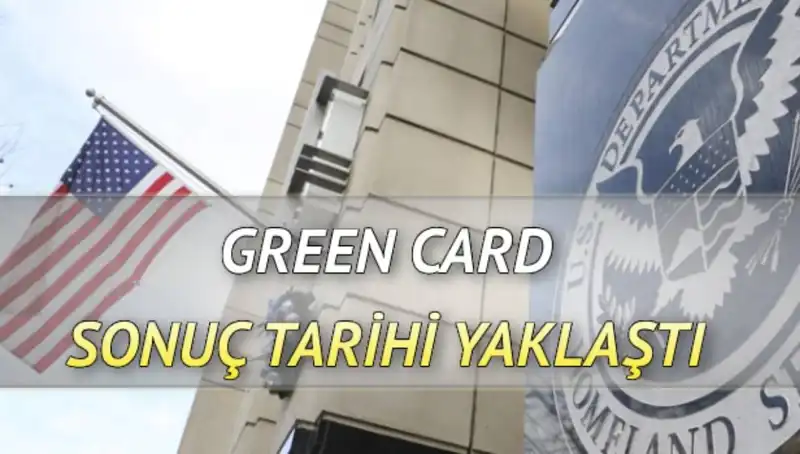Green Card Sonuçlarının Açıklanmasına Sayılı Saatler Kaldı: İşte Detaylar!