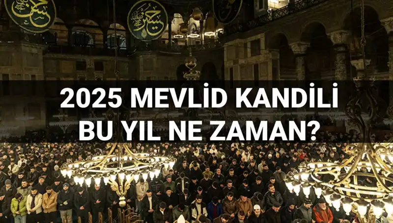 2025 Mevlid Kandili Tarihi Diyanet Tarafından Açıklandı!