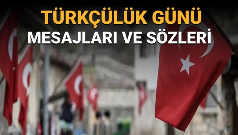Türkçülük Günü: 3 Mayıs'ın Anlamı ve Mesajlar