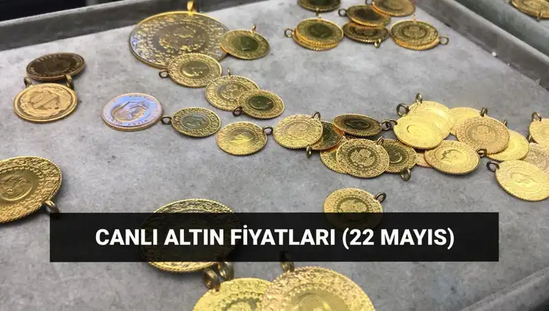 22 Mayıs 2023 Altın Fiyatları: Gram ve Çeyrek Altındaki Son Durum